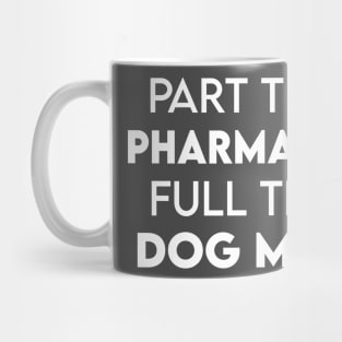 Pharmacist Mug